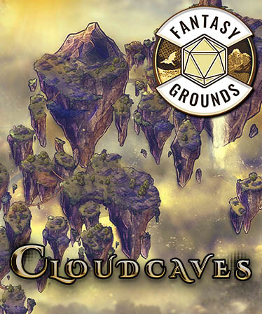 Fantasy Grounds - Cloudcaves