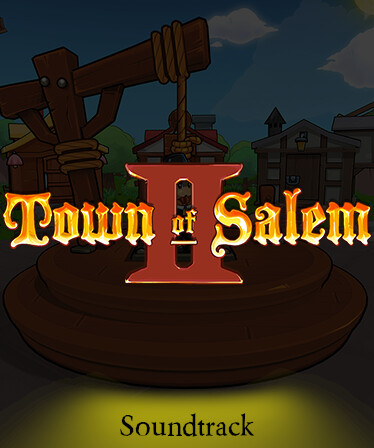 Town of Salem 2 Soundtrack