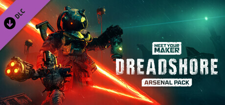 Meet Your Maker: Sector 1 Arsenal Pack banner image