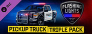 Flashing Lights: Pickup Truck Triple Pack (Police, Fire, EMS)