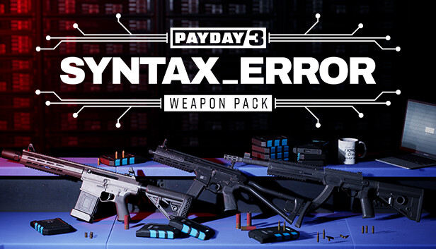 Payday 3 Chapter I Syntax Error Out Now