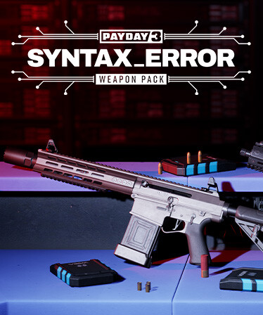 PAYDAY 3: Syntax Error Weapon Pack