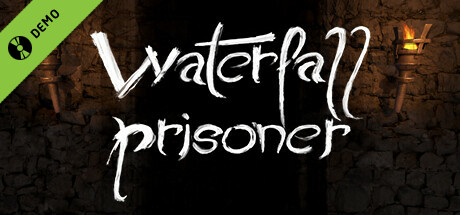 Waterfall Prisoner Demo