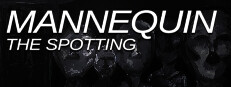 Mannequin The Spotting