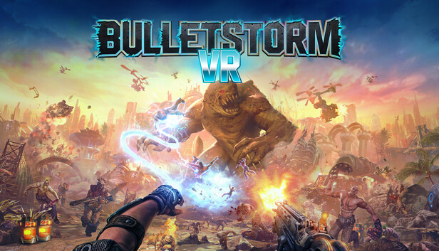 Steam：Bulletstorm VR