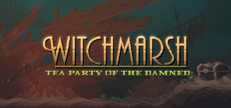 Witchmarsh: Tea Party of the Damned Cover Image