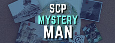 SCP - The Mystery Man