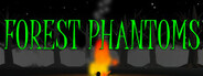 Forest Phantoms