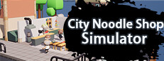 City Noodle Shop Simulator