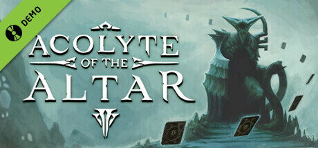 Acolyte of the Altar Demo