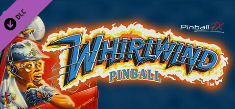 Pinball FX - Williams Pinball: Whirlwind™️ - Epic Games Store