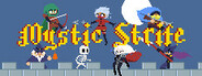 Mystic Strife