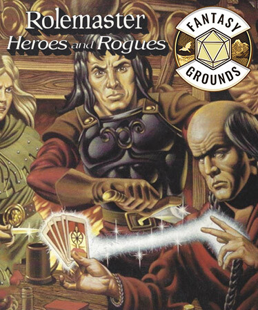 Fantasy Grounds - Heroes and Rogues