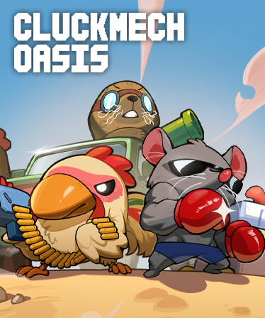 Cluckmech Oasis
