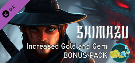 SHIMAZU - Increased Gold and Gem Bonus Pack banner image