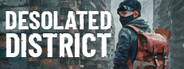Desolated District