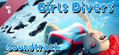 Girls Divers Soundtrack banner