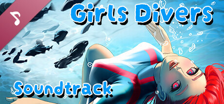 Girls Divers Soundtrack