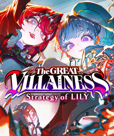 The Great Villainess: Strategy of Lily