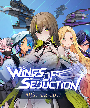 Wings of Seduction: Bust 'em out!