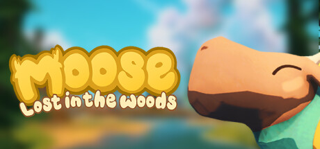 Image for Moose Lost in the Woods