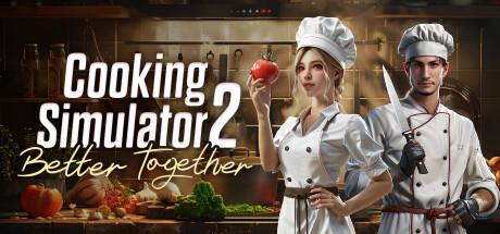 Cooking Simulator 2: Better Together Cover Image
