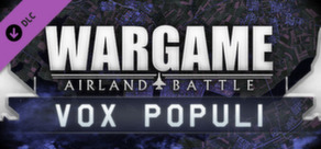 Wargame: AirLand Battle - Vox Populi (Free DLC)