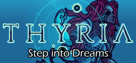 Thyria: Step Into Dreams header image