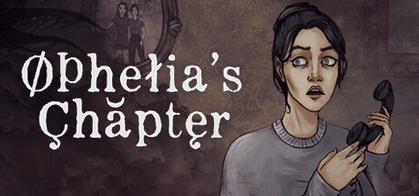 Ophelia's Chapter