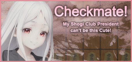 Checkmate! My Shogi Club President can't be this Cute! banner