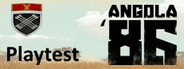 Angola '86 Playtest