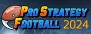 Pro Strategy Football 2024