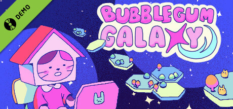 Bubblegum Galaxy Demo