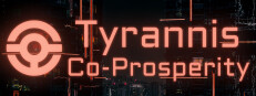Tyrannis: Co-Prosperity