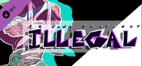 As Long As It's Not Illegal - ACT II banner image