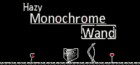 Hazy Monochrome Wand