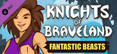 Knights of Braveland - Fantastic Beasts Pack