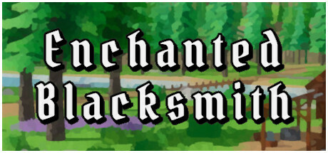 Enchanted Blacksmith Playtest