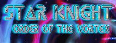 Star Knight: Order of the Vortex