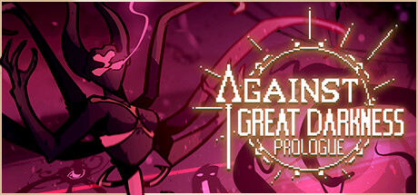 Against Great Darkness Prologue Cover Image