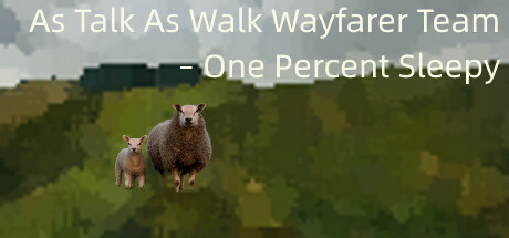 As Talk As Walk Wayfarer Team - One Percent Sleepy Cover Image