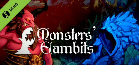 Monsters' Gambits Demo