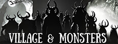 Village & Monsters