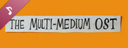 The Multi-Medium Original Soundtrack