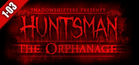 Huntsman: The Orphanage (Halloween Edition) header image