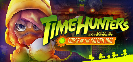 TIME HUNTERS: ミクイ黄金像の呪い Cover Image