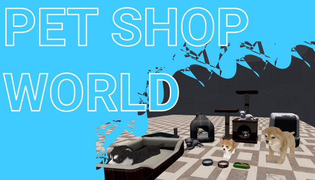 Pet store shop world