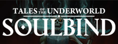 Soulbind: Tales Of The Underworld