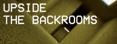UPSIDE THE BACKROOMS 게임 이미지