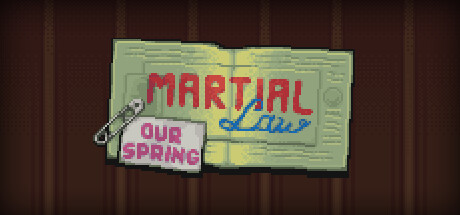 Martial Law: Our Spring Cover Image